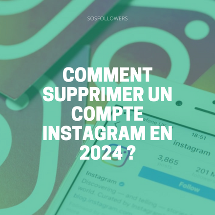 Comment supprimer un compte Instagram