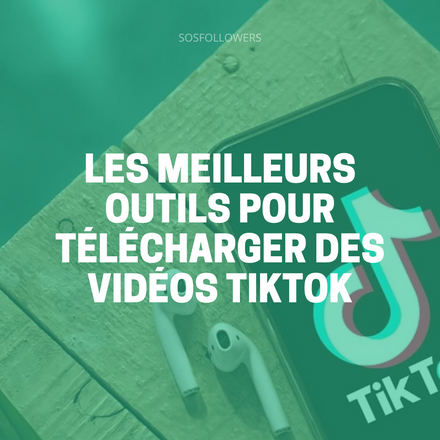 Télécharger Vidéo TikTok SOSfollowers